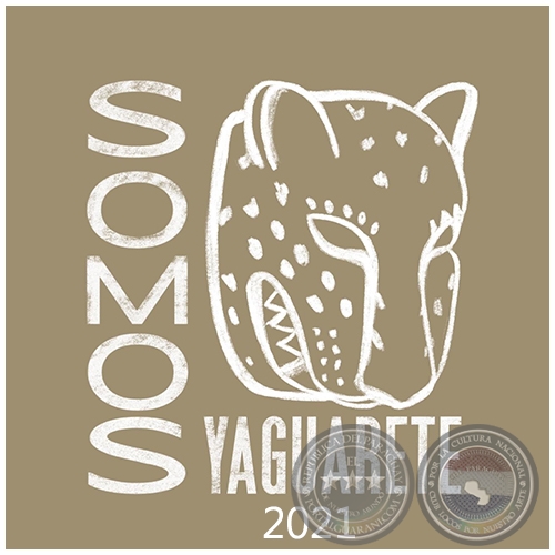 SOMOS YAGUARETE - 29 de Noviembre al 04 de Diciembre 2021